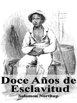 cover image of Doce Años de Esclavitud